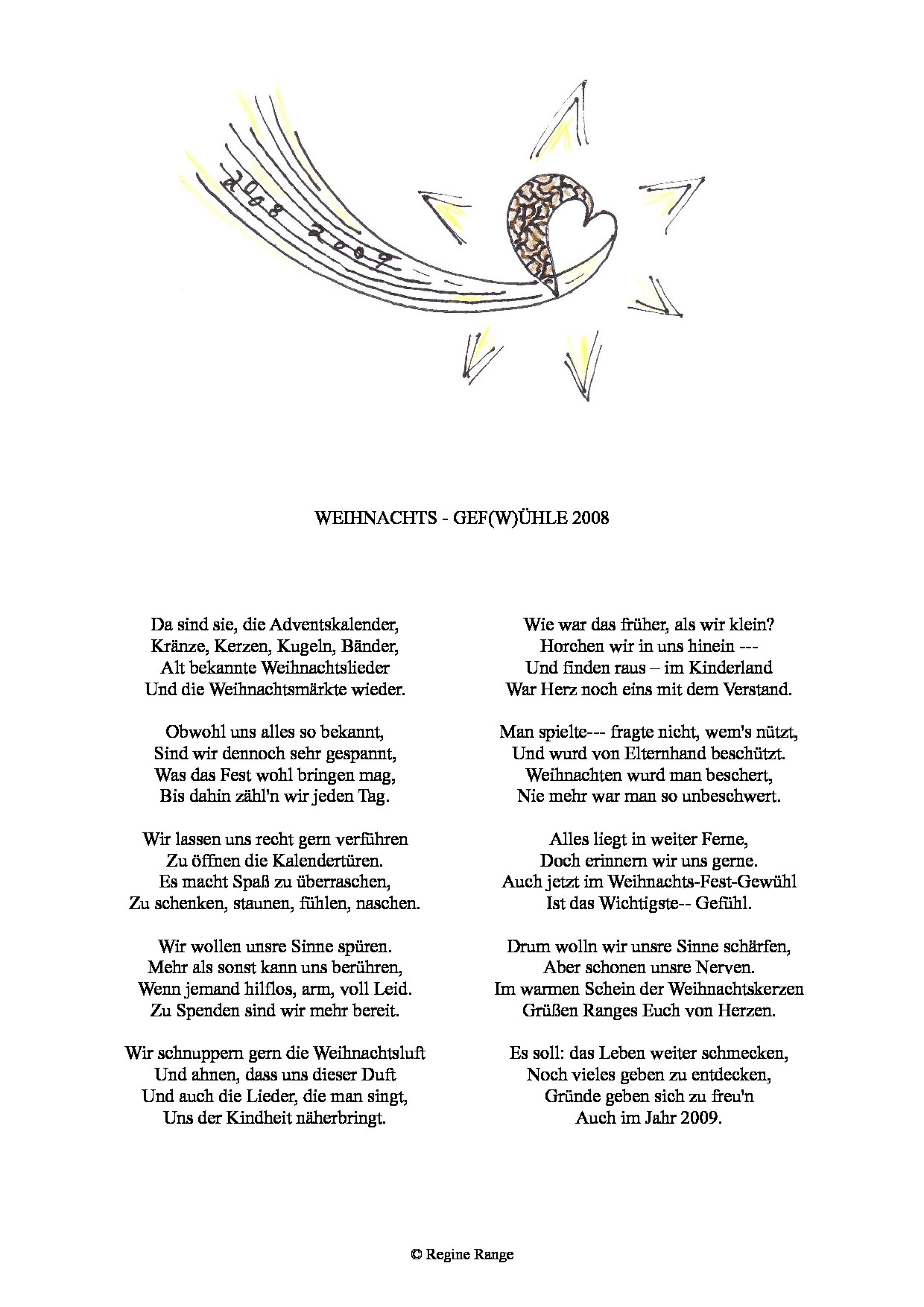 Weihnachtsgedicht Weihnachts - Gef(w)ühle aus dem Jahr 2008.