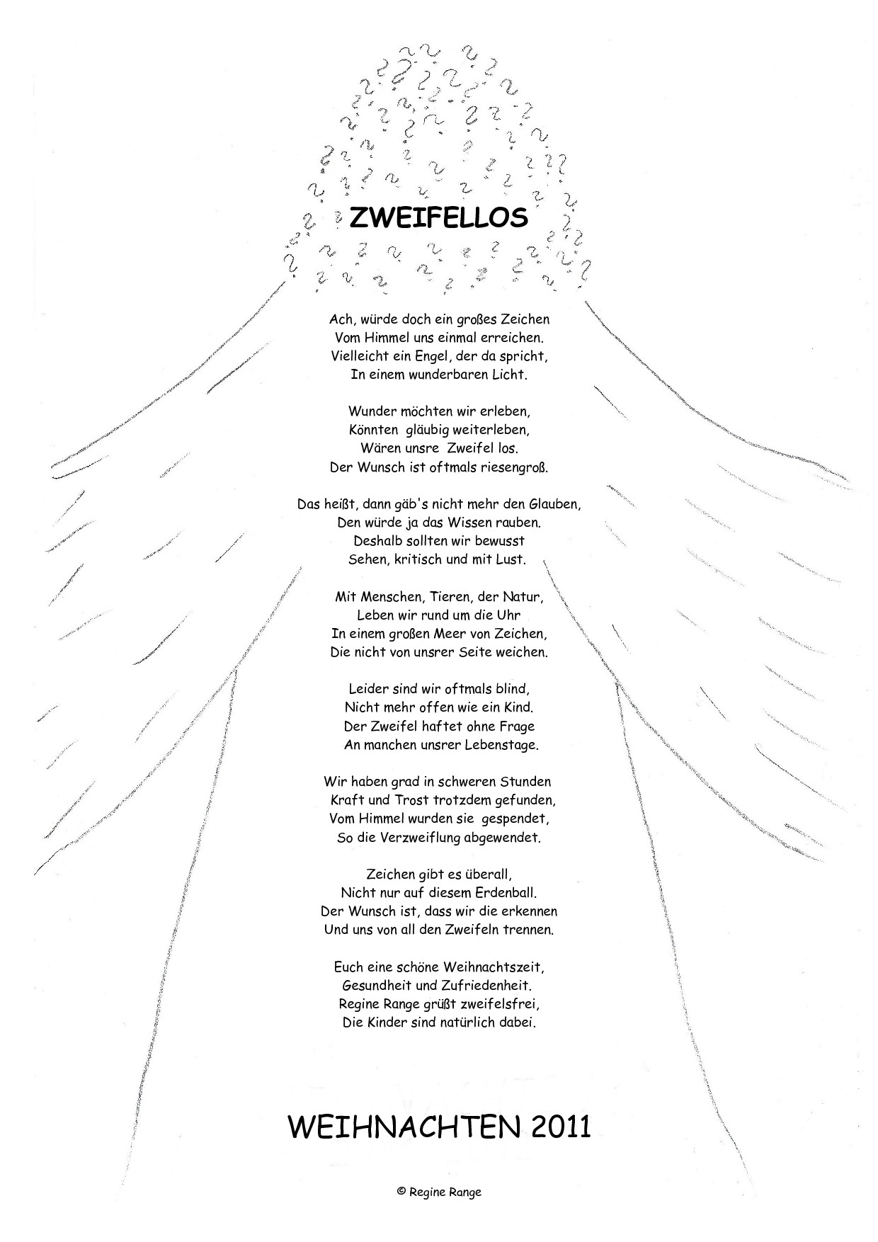 Weihnachtsgedicht Zweifellos aus dem Jahr 2011.