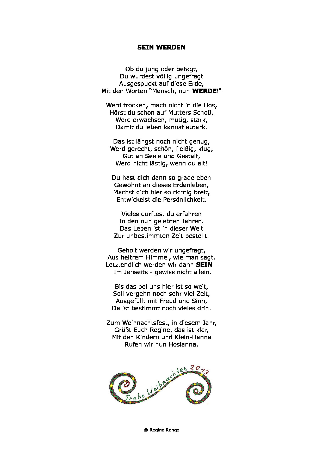 Weihnachtsgedicht SEIN WERDEN aus dem Jahr 2013.